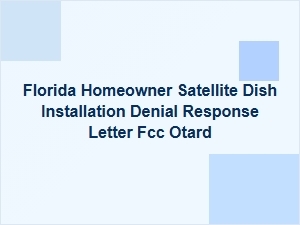 How to Respond to a Florida Homeowner Association's Satellite Dish Denial