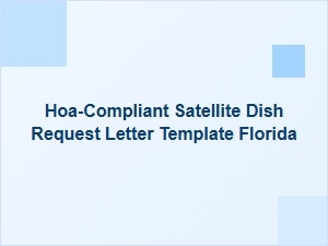 How to Request Hoa Approval for a Satellite Dish in Florida