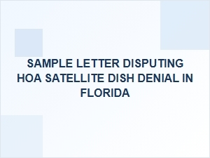 How to Dispute an Hoa Satellite Dish Denial in Florida